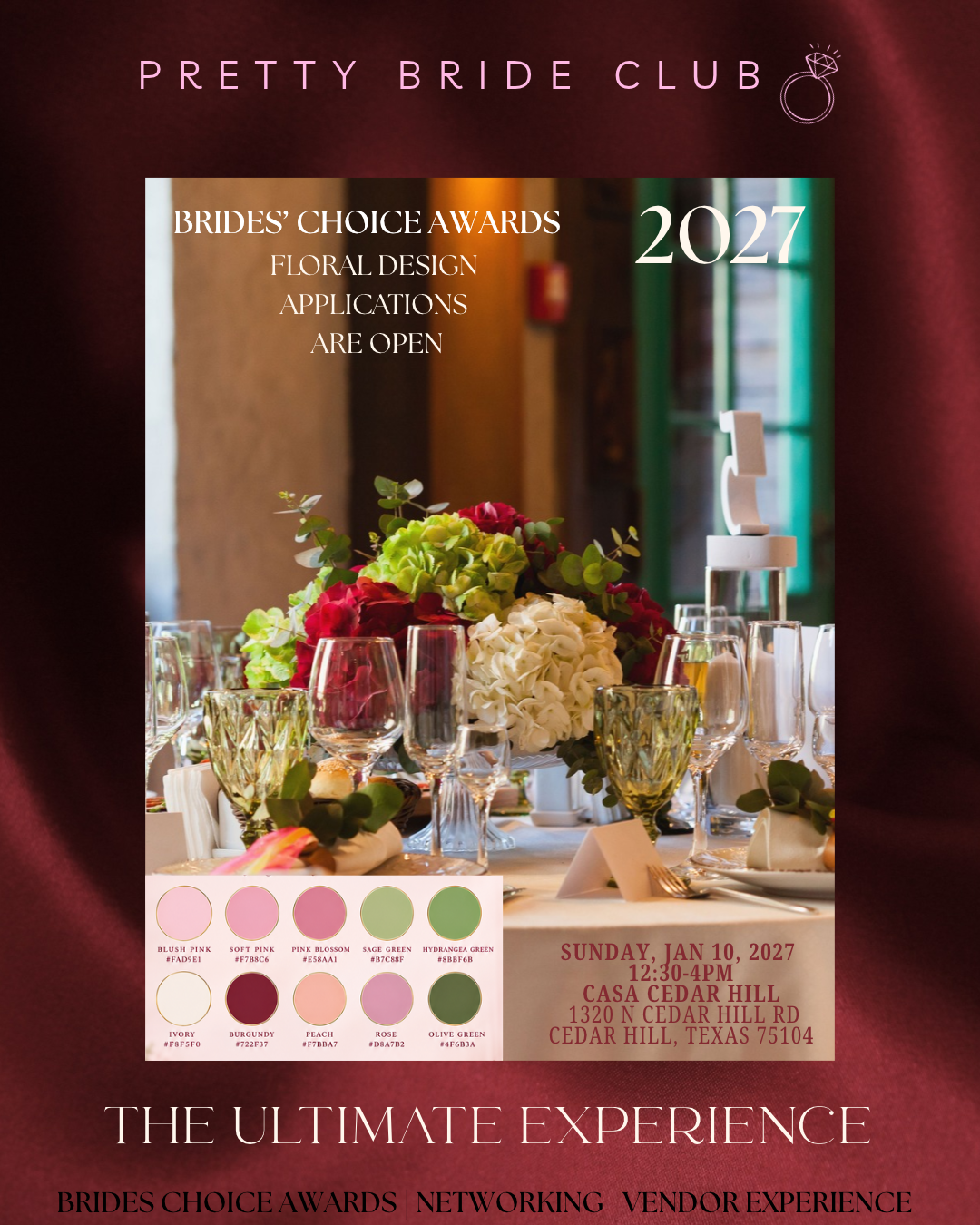 2027 Brides’ Choice Awards applications are open for The Ultimate Experience, showing a blush, sage and burgundy color palette, January 10, 2027 at Casa Cedar Hill