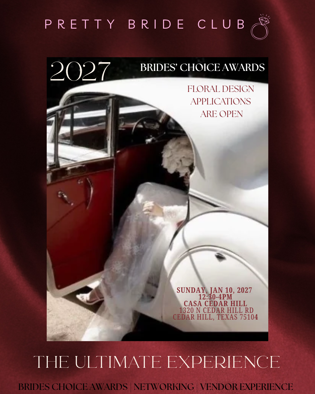 2027 Brides’ Choice Awards flyer for The Ultimate Experience, showing a bride in a vintage white car, January 10, 2027 at Casa Cedar Hill